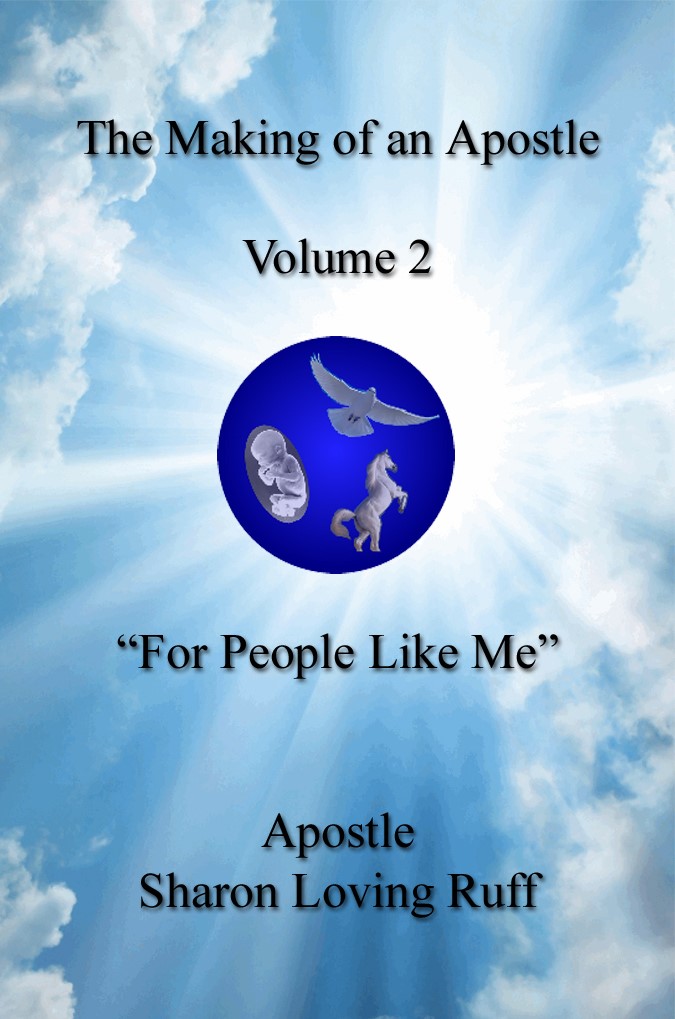 The Making of an Apostle, Volume 2, 